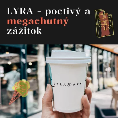 Čokoládové nebo v papuľke alias LYRA